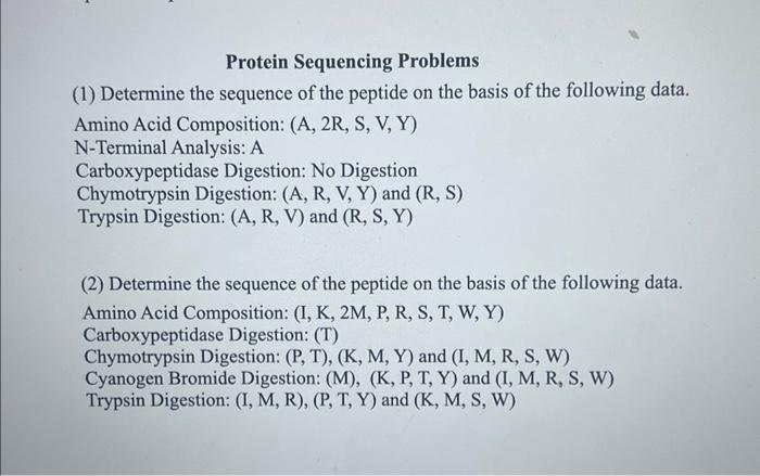 Solved Protein Sequencing Problems (1) Determine the | Chegg.com