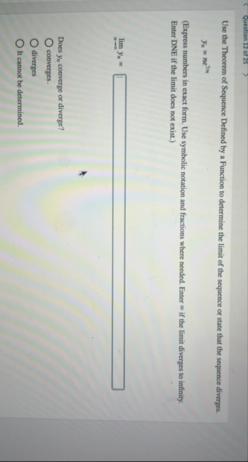 Solved Question 12 ﻿or 25Use the Theorem of Sequence Defined | Chegg.com
