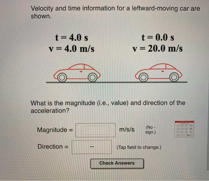 Solved Velocity and time information for a leftwardmoving