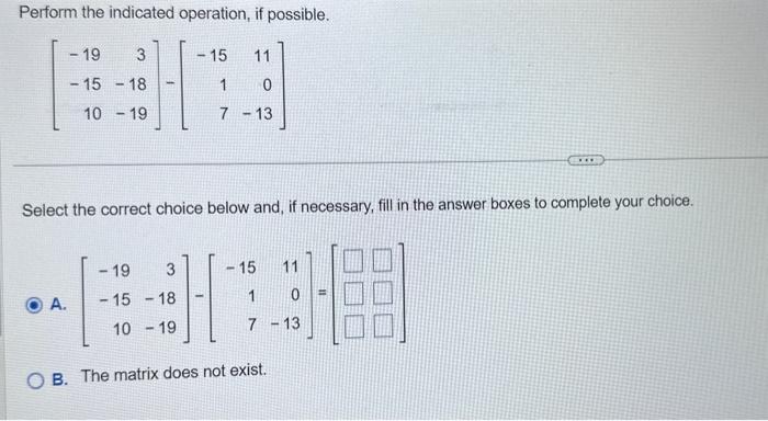 Solved Perform the indicated operation, if possible. | Chegg.com