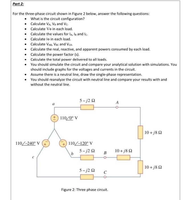 Solved Part 2: For The Three-phase Circuit Shown In Figure 2 | Chegg.com