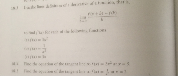 18 3 Use The Limit Definition Of A Derivative Of A Chegg Com