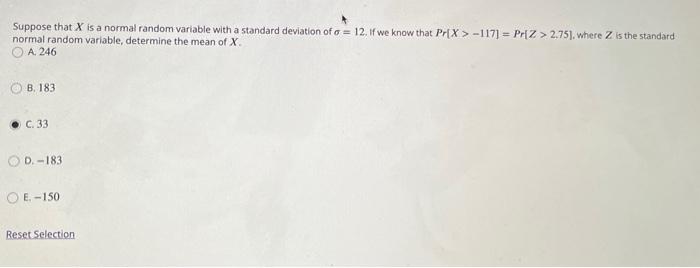 Solved Suppose that X is a normal random variable with a | Chegg.com