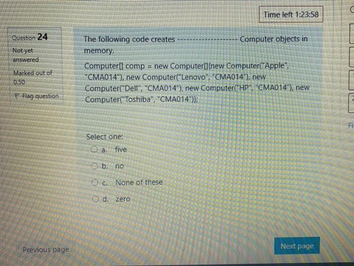 Solved Time left 1:23:58 Question 24 Computer objects in The | Chegg.com