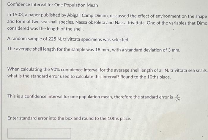 Solved Confidence Interval for One Population Mean In 1903, | Chegg.com
