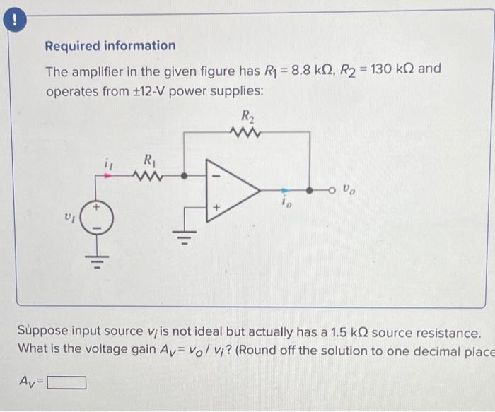 Solved Required information The amplifier in the given | Chegg.com
