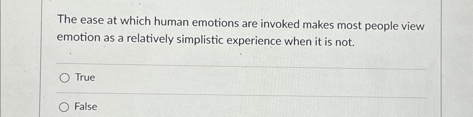Solved The ease at which human emotions are invoked makes | Chegg.com