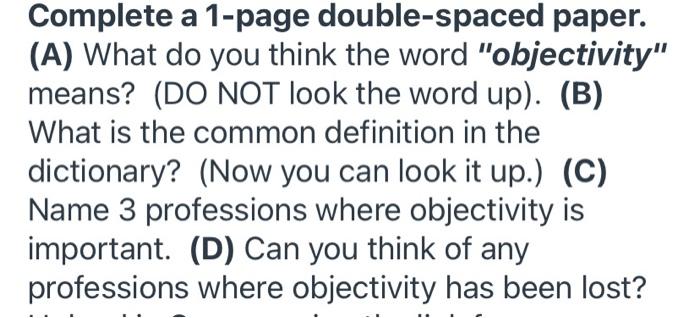 Solved Complete A 1 Page Double Spaced Paper A What Do Chegg Com