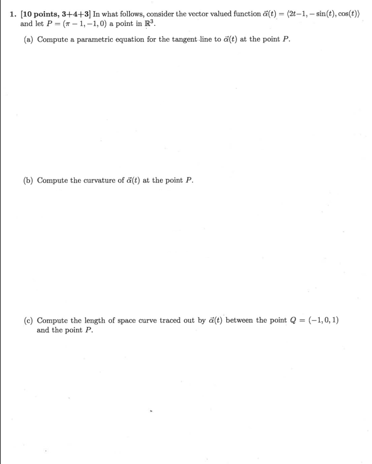 Solved 3+4+3 In ﻿what follows, consider the vector valued | Chegg.com