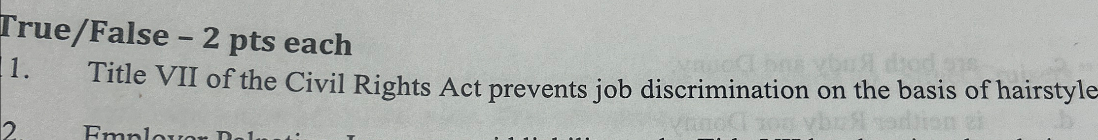 Solved True/False -2 ﻿pts EachTitle VII Of The Civil Rights | Chegg.com