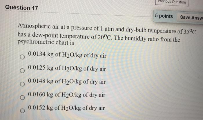 Solved Previous Question Question 17 5 points Save Answ | Chegg.com