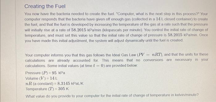 solved-creating-the-fuel-you-now-have-the-bacteria-needed-to-chegg