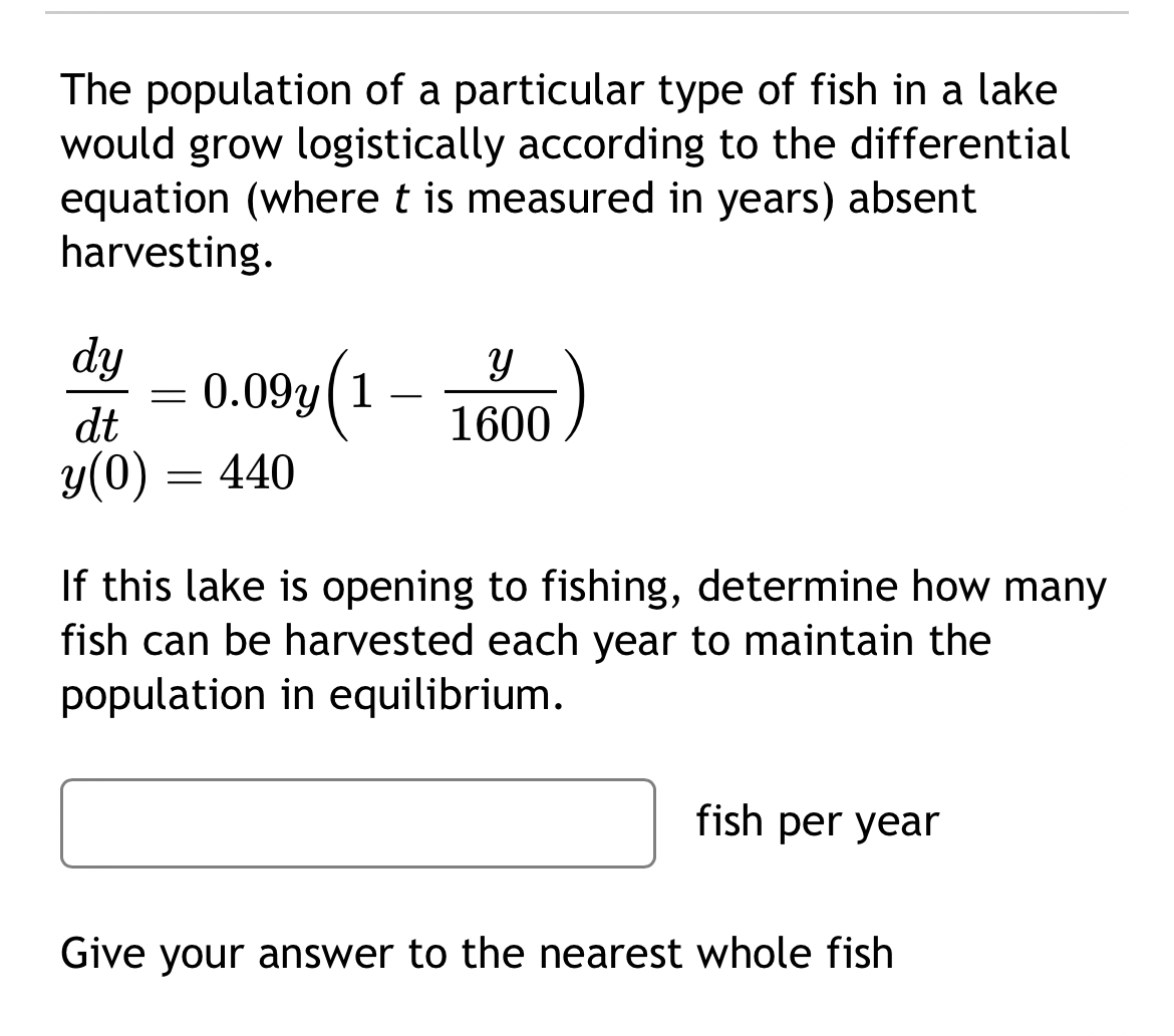 The population of a particular type of fish in a lake | Chegg.com