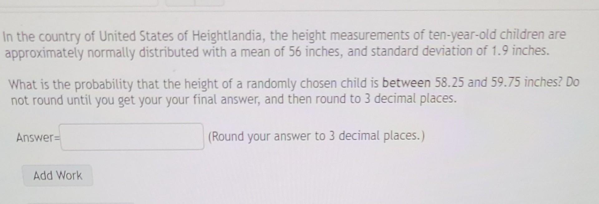 Solved In the country of United States of Heightlandia, the | Chegg.com