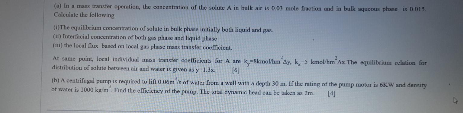 Solved (a) In a mass transfer operation, the concentration | Chegg.com