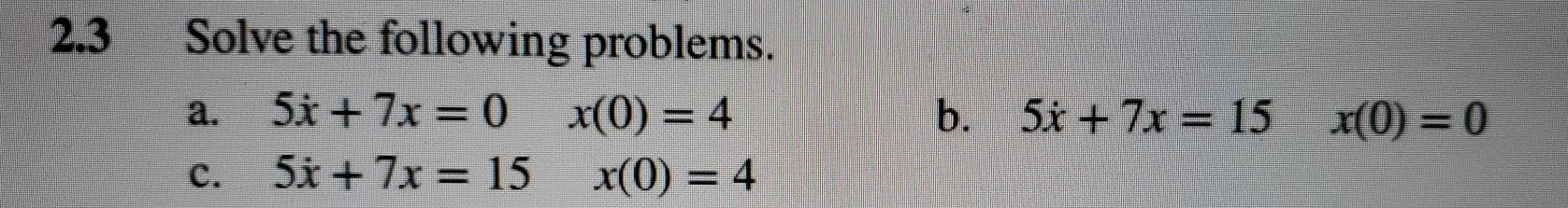 solved-2-3-solve-the-following-problems-5-7x-0-x-0-4-chegg