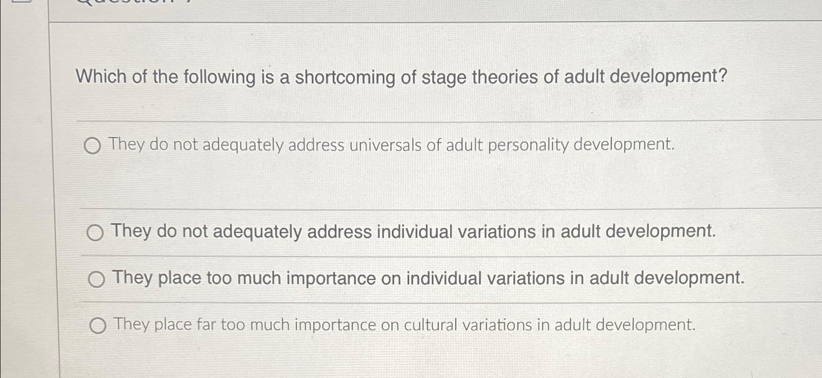 Solved Which of the following is a shortcoming of stage | Chegg.com