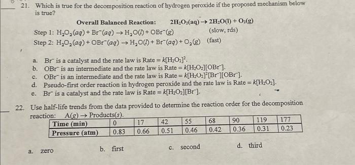 Solved 21. Which Is True For The Decomposition Reaction Of | Chegg.com