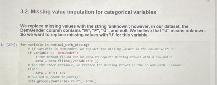 Solved 3.2. Missing value imputation for categorical | Chegg.com