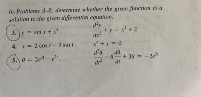 Solved In Problems 3-8, determine whether the given function | Chegg.com