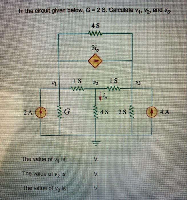 Solved In the circuit given below, G = 2 S. Calculate vų, | Chegg.com
