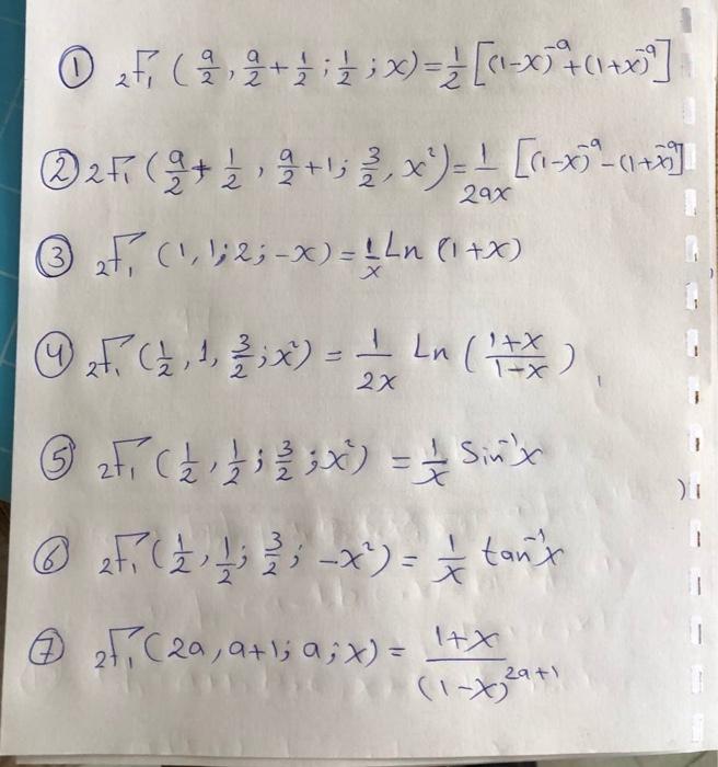 (1) 2F1(2a,2a+21;21;x)=21[(1−x)−a+(1+x)−a] (2) | Chegg.com