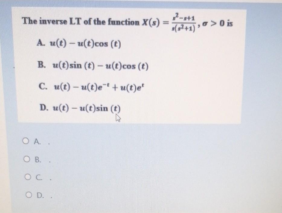 The Inverse Lt Of The Function X St1 52 1 Chegg Com
