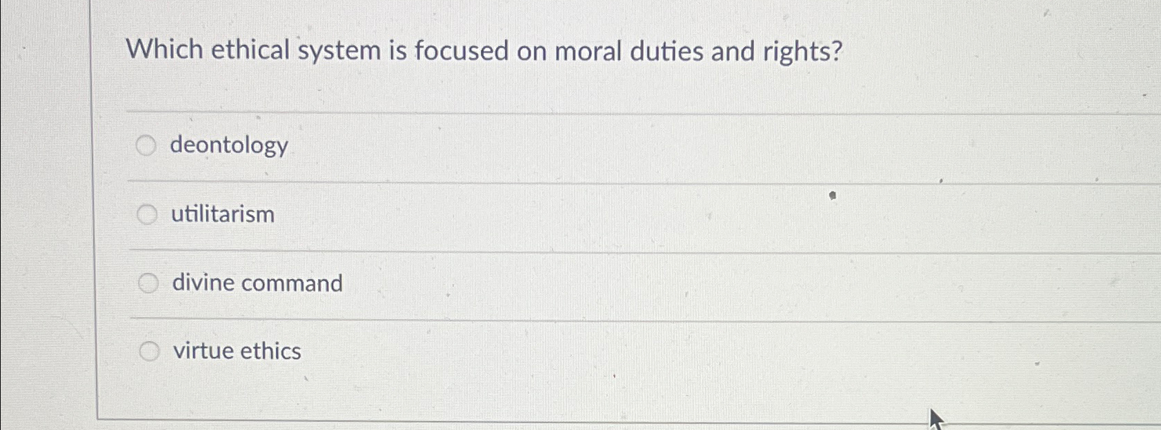 Solved Which ethical system is focused on moral duties and | Chegg.com