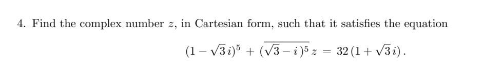 for the complex number z 5 sqrt 3 4