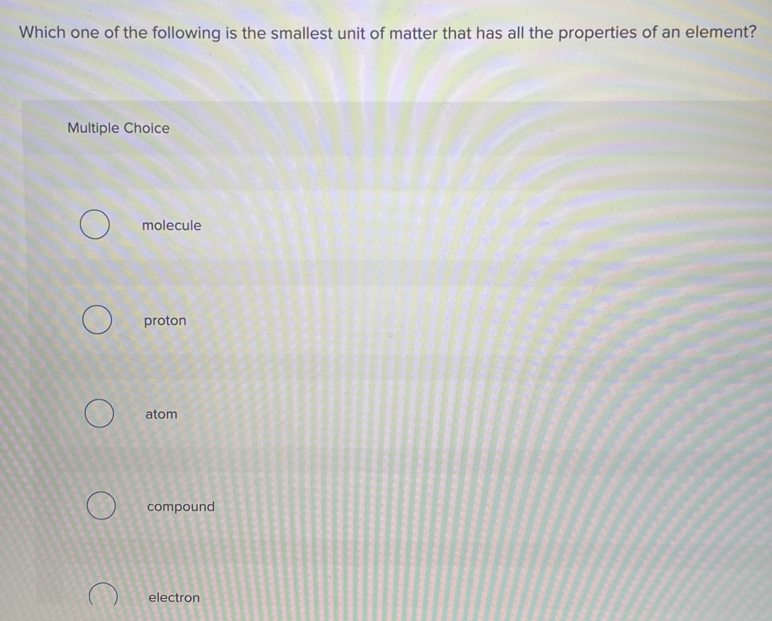Solved Which one of the following is the smallest unit of | Chegg.com
