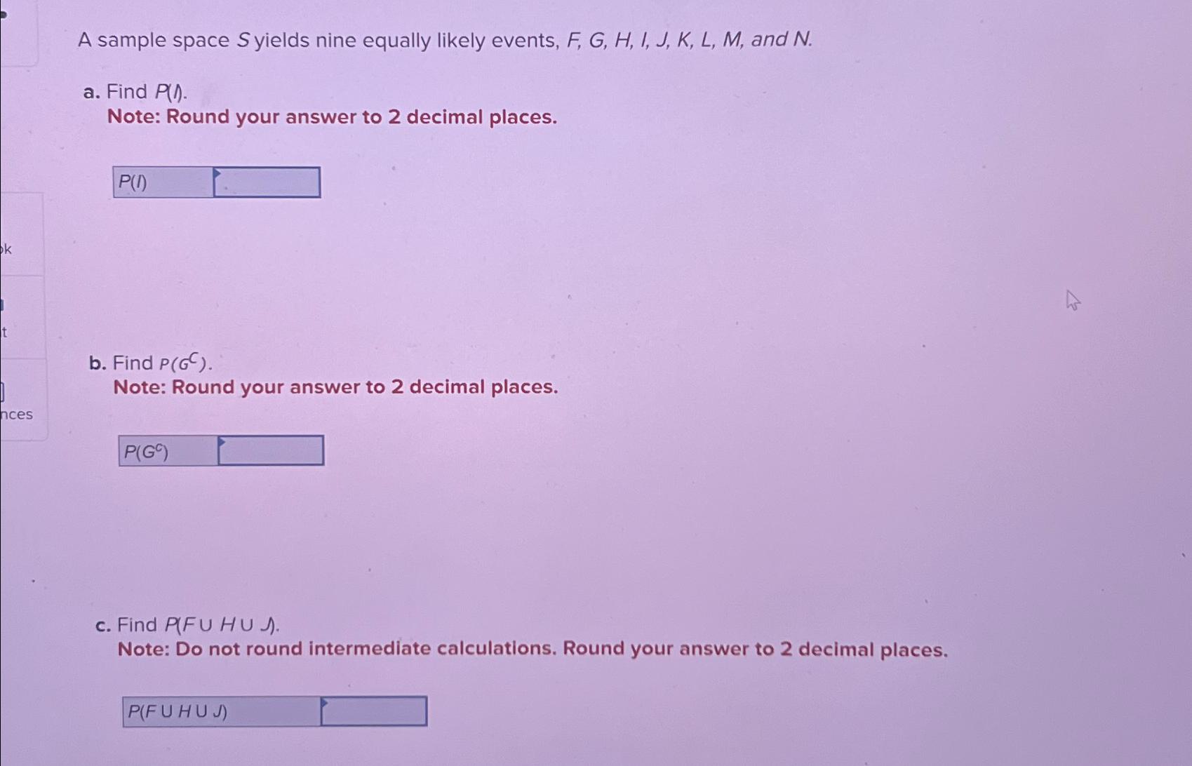 Solved A Sample Space S ﻿yields Nine Equally Likely Events, | Chegg.com