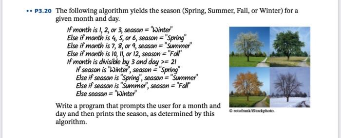 Solved P3.20 The following algorithm yields the season | Chegg.com