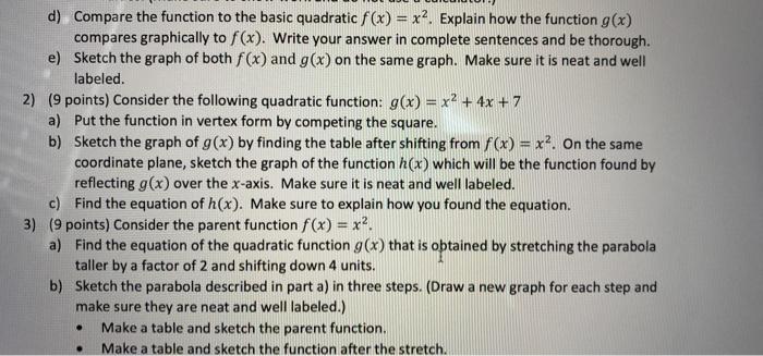 Solved d) Compare the function to the basic quadratic f(x