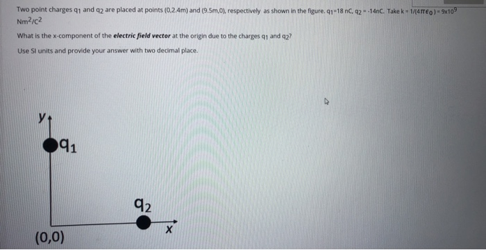 Solved Two point charges 1 and 2 are placed at points | Chegg.com