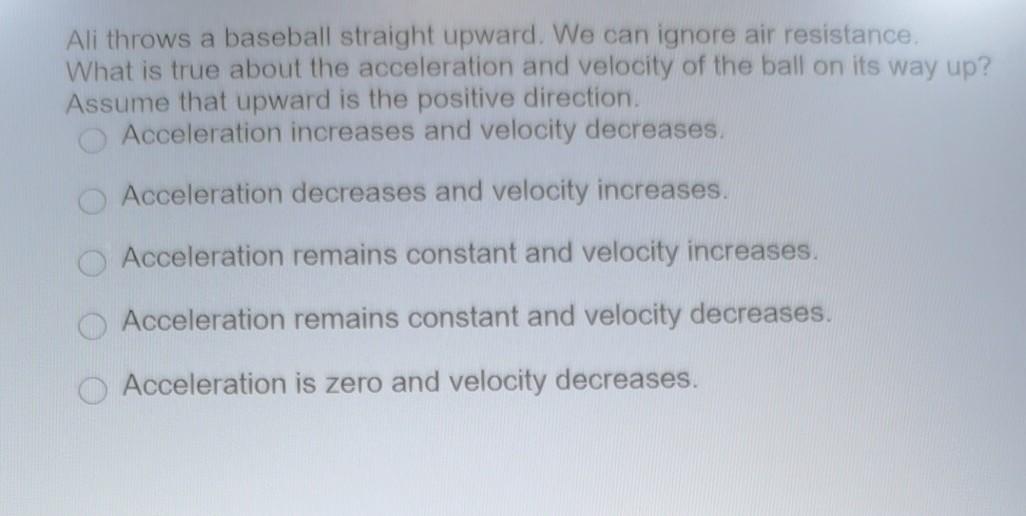 Solved Ali throws a baseball straight upward. We can ignore
