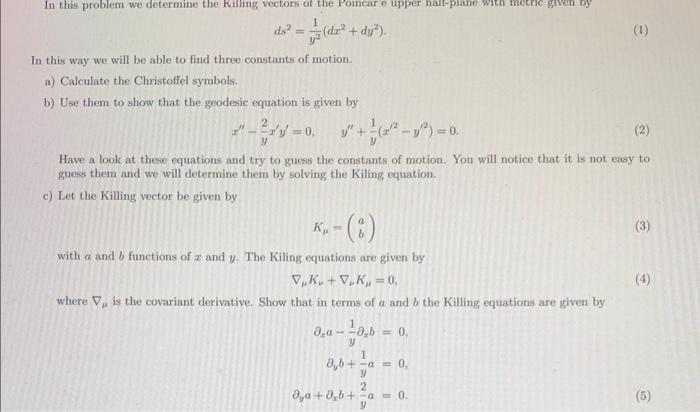 Solved ds2=y21(dx2+dy2) In this way we will be able to find | Chegg.com