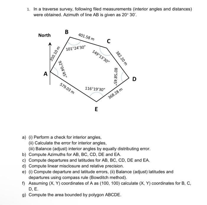 Solved 1. In A Traverse Survey, Following Filed Measurements | Chegg.com