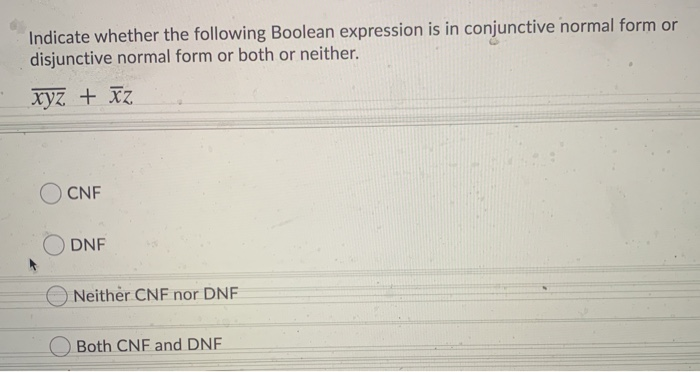 Solved Indicate whether the following Boolean expression is | Chegg.com