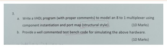 Solved 3 a. Write a VHDL program (with proper comments) to | Chegg.com
