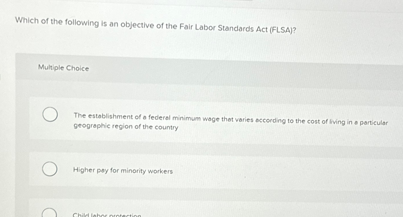 Solved Which of the following is an objective of the Fair | Chegg.com