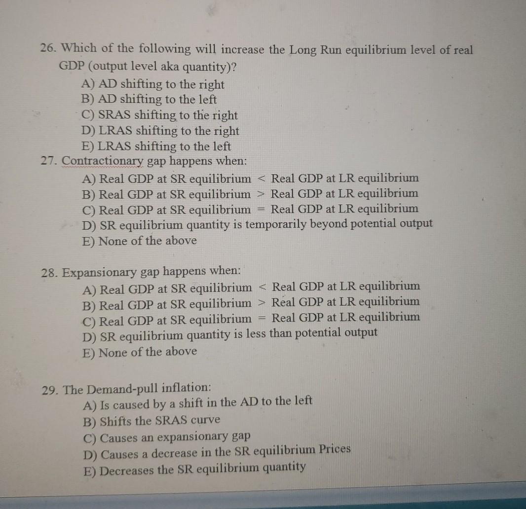 Solved 26. Which of the following will increase the Long Run | Chegg.com