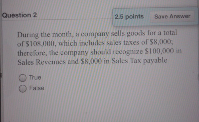 Solved Question 2 2.5 points Save Answer During the month, a | Chegg.com