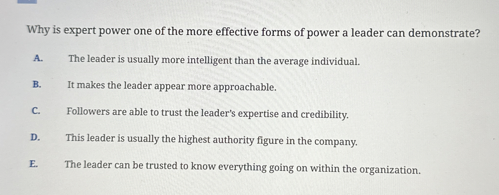 Solved Why is expert power one of the more effective forms | Chegg.com