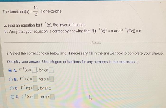 Solved The Function F X X19 Is One To One A Find An