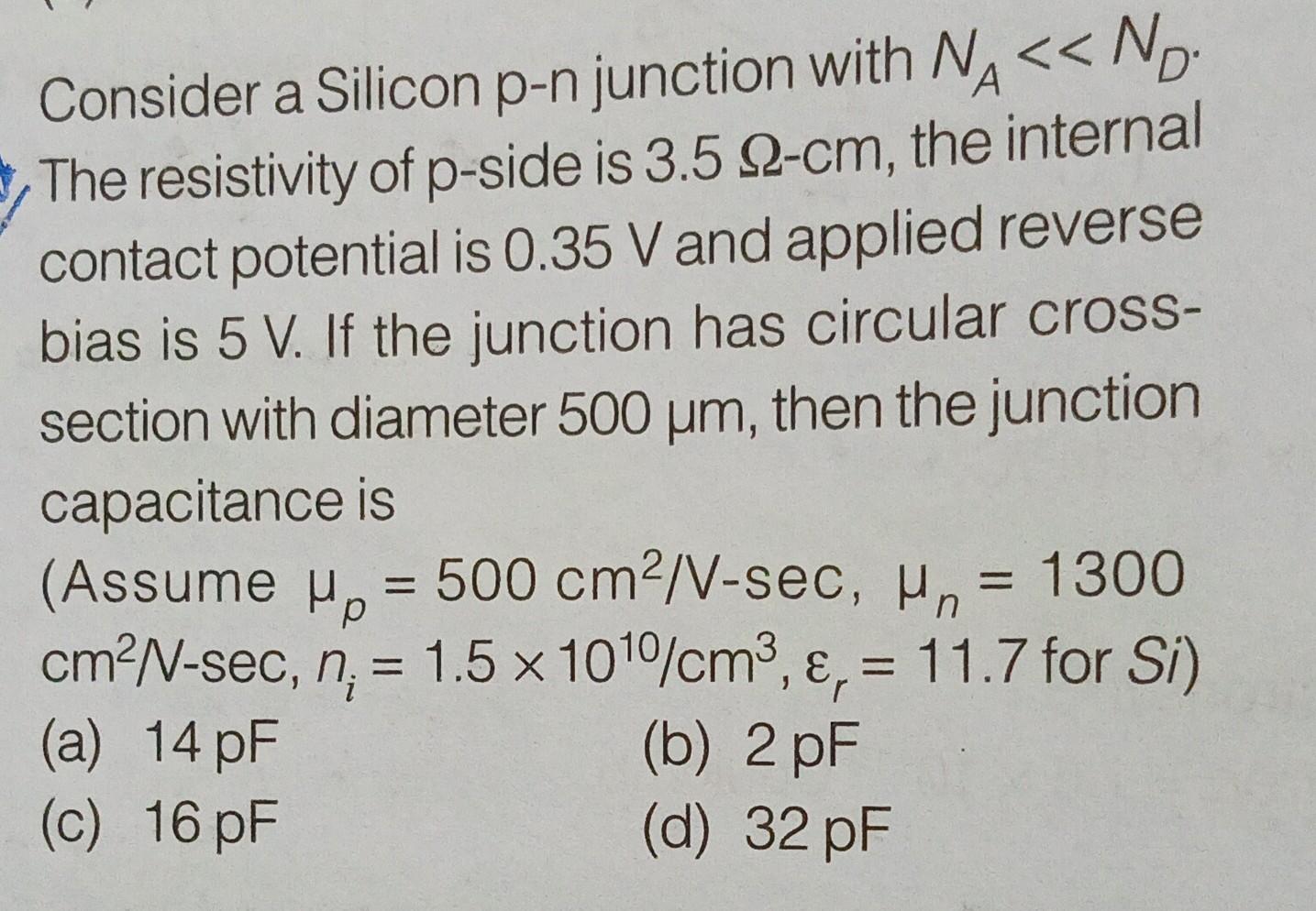 Solved Consider a Silicon p-n junction with NA≪ | Chegg.com