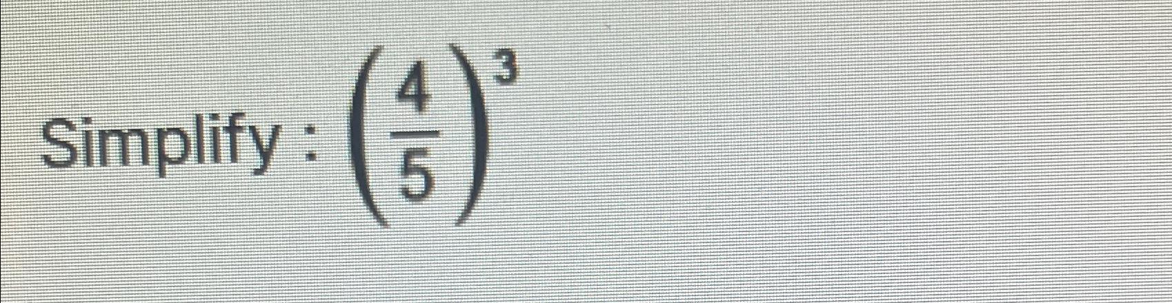 solved-simplify-45-3-chegg-chegg