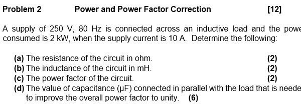 Solved Problem 2 Power and Power Factor Correction [12] A | Chegg.com