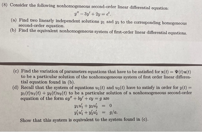 Solved (8) Consider The Following Nonhomogeneous | Chegg.com