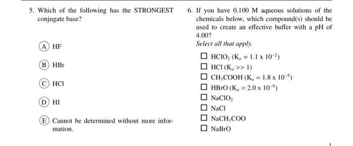Solved 5. Which of the following has the STRONGEST conjugate | Chegg.com