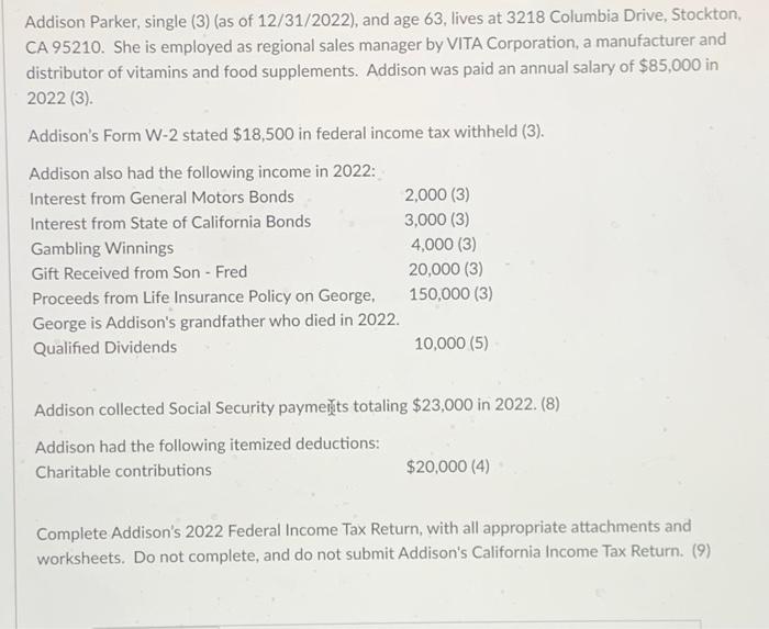 Solved Addison Parker, single (3) (as of 12/31/2022 ), and